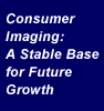 Consumer Imaging: A Stable Base for Future Growth